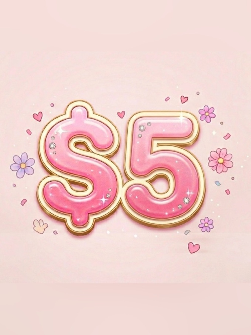 $5 UNLISTED ITEM